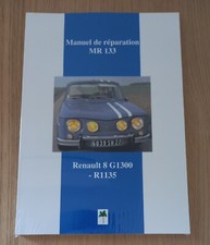 RENAULT 8 GORDINI 1300 MANUEL DE REPARATION MR 133 R1135 EDITIONS DU PALMIER