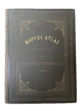 Nouvel Atlas Illustré – Géographie Universelle – Paris 1890
