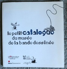 BD Art - Le petit catalogue du Musée de la Bande Dessinée - TTBE 2009