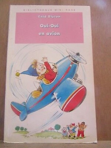 Enid blyton oui - blyton:, avion/