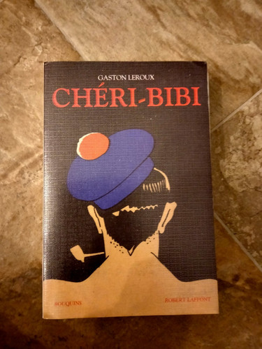 Gaston leroux integrale cheri - gaston, leroux: