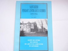 SAINT DIZIER PENDANT L'ENTRE DEUX GUERRES - JEAN LABRUT