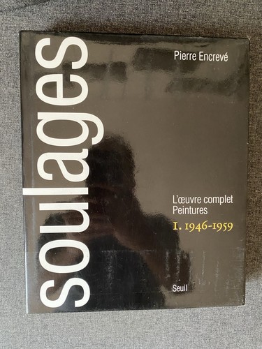 Soulages oeuvre complet - soulages,