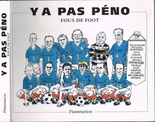 Y a pas PÉNO Fous de Foot