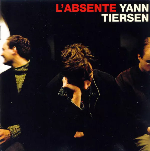 Absente yann tiersen - l'absente,,