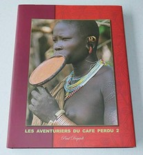 Les aventuriers du café perdu TOME 3 | Paul Dequidt | état comme neuf