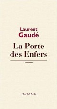 La Porte des Enfers: Roman  de