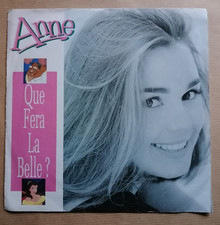 ANNE : Que fera la belle ? 7"