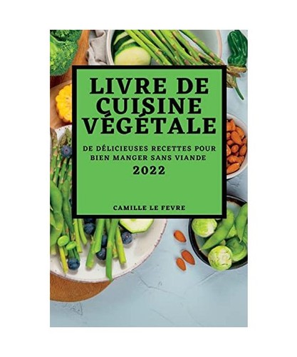 Livre cuisine végétale - de,