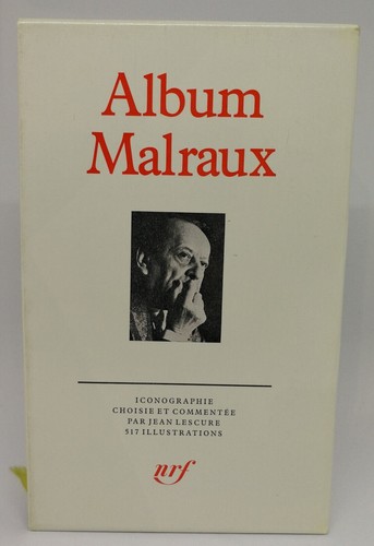 Pléiade album malraux - pléiade,