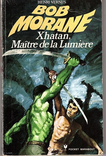 Bob morane xhatan maitre la - xhatan,