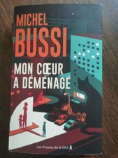 livre/ Michel Bussi/ mon coeur a déménagé