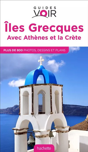 Guide voir îles grecques - guide,