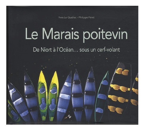 Marais poitevin de - le,