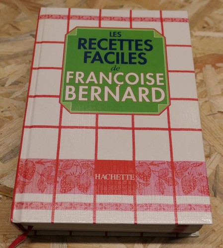 Les recettes faciles - faciles, de