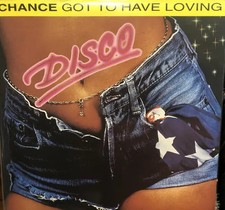 Chance got have loving - chance,