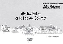 Aix-les-Bains et le lac du
