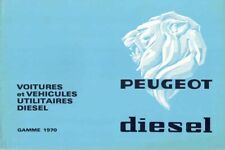 Catalogue / Brochure Peugeot 204 / 404 / J7 Diesel 08/1969 France