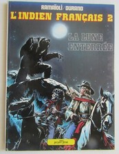 BD l'indien Français 2  La lune enterrée - Ramaïoli Durand  1980