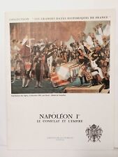 NAPOLEON Ier LE CONSULAT ET L'EMPIRE EDITIONS DE LA TOURELLE DE MICHEL AUZOLLES