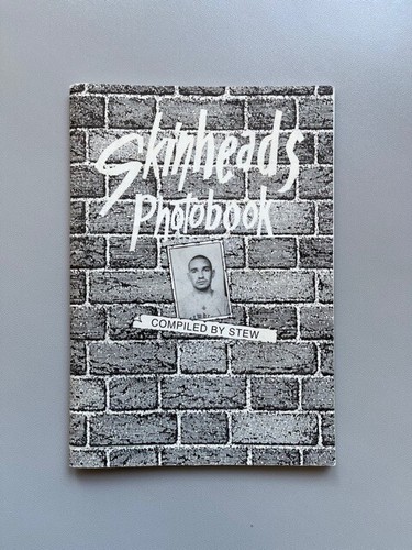 Skinheads photobook stew - skinheads,