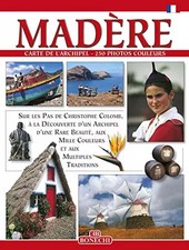 MADERE et PORTO SANTO  (Les