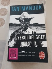 Roman - Yeruldelgger - Ian Manook - Le livre de poche