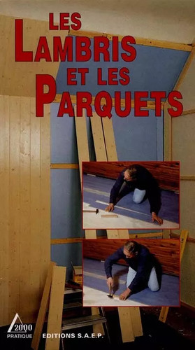 Les lambris parquets - les,