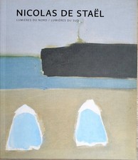 LIVRE NICOLAS DE STAËL LUMIÈRES NORD SUD EXPOSITION MUMA LE HAVRE 2014