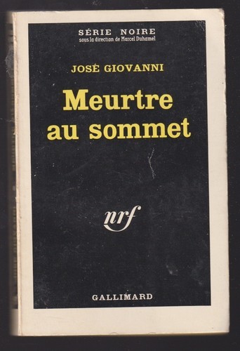 Jose giovanni serie noire - jose,