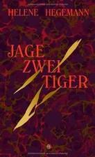 Jage zwei Tiger: Roman de