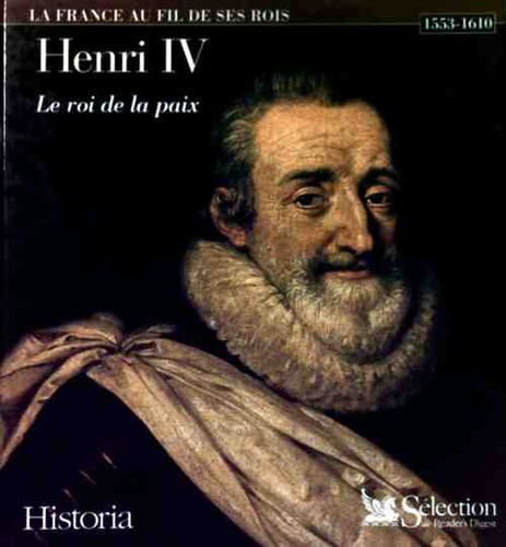 Henri roi la paix - le,