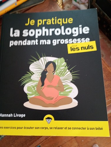 Sophrologie chez les nuls - sophrologie,