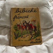 Livre Enfant Ancien Bibiche Et François Blanchard Éditions Barbe