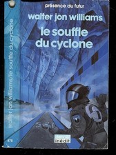 Le souffle du cyclone -