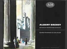 ALBERT BRENET UN TOUR DU MONDE