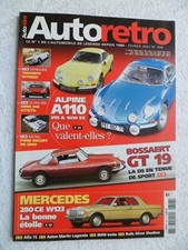AUTO RETRO N°306 02/2007 ALPINE A110 DS GT19 BOSSAERT DINO 246 ESCORT RS 2000 