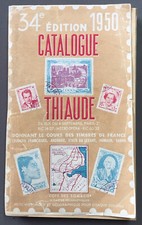 Ancien Catalogue de Cotation timbres THIAUDE édition 1950