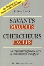 Savants maudits ; chercheurs