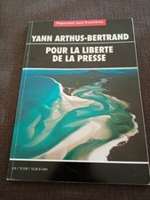livre collector PHOTOS Yann Arthus Bertrand - Reporters Sans Frontière - 2002!