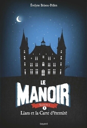 Manoir saison tome i - le,