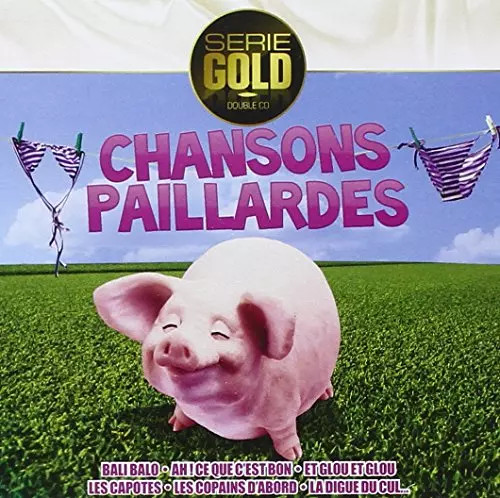 Chansons paillardes - chansons,