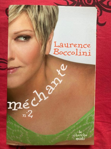Méchante laurence - méchante, 2