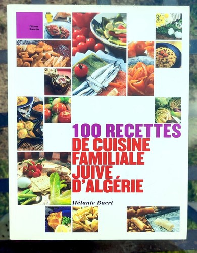 100 recettes de - « , cuisine