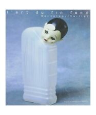 L'Art du fin fond: Bartolani /