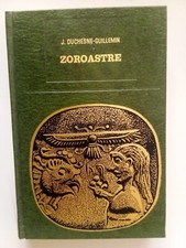 COLLECTION R FROMENT LES GRANDS INITIES   ZOROASTRE J DUCHESNE GUILLEMIN
