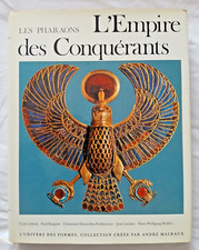Les Pharaons : L' Empire des Conquérants ed Gallimard Univers des Formes Egypte