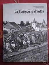 La Bourgogne d Antan à
