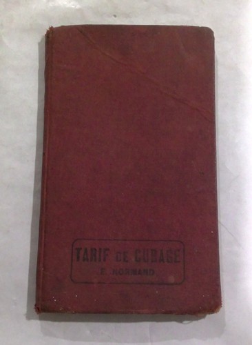 Livre tarif cubage des - tarif, de