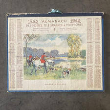 ALMANACH DES POSTES 1943  - CALENDRIER PTT FRANCE - CHASSE À COURS